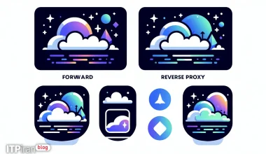 İleri yönlü proxy ile ters yönlü proxy arasındaki fark